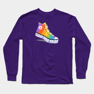 Strut Your Pride Long Sleeve T-Shirt
